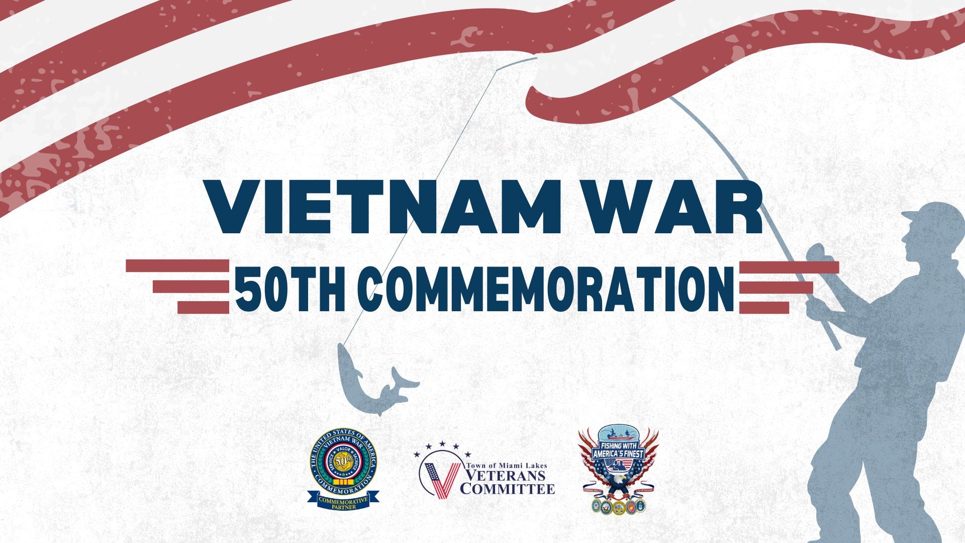 Veterans Committee and Fishing with America’s Finest Event