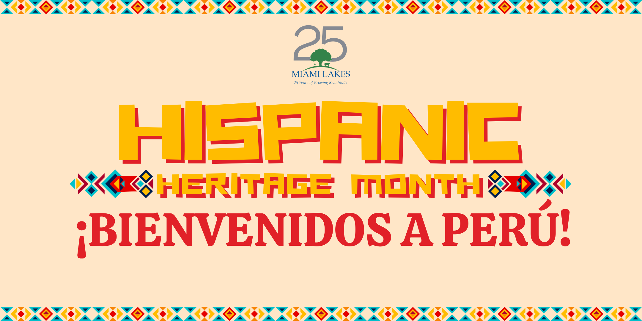 Hispanic Heritage Month: ¡Bienvenidos a Perú!
