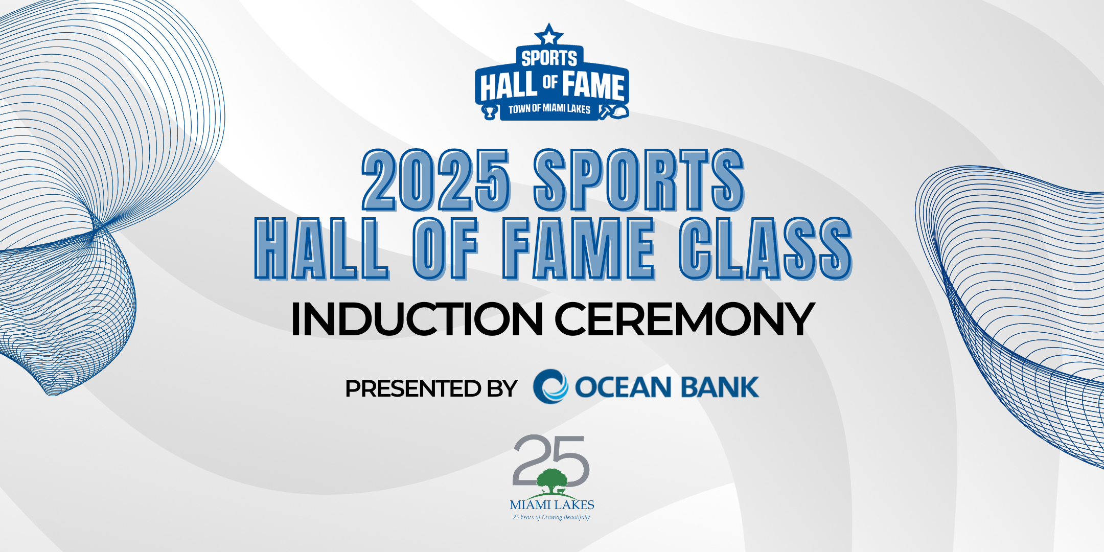 2025  Sports Hall of Fame Induction Ceremony presented by Ocean Bank